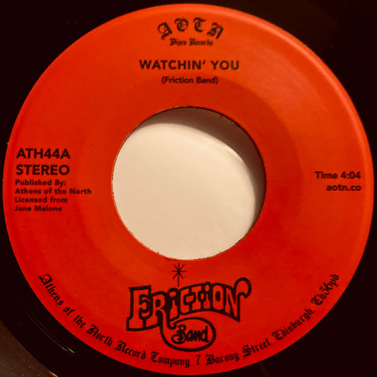 Friction Band : Watchin' You (7", Single, RE)