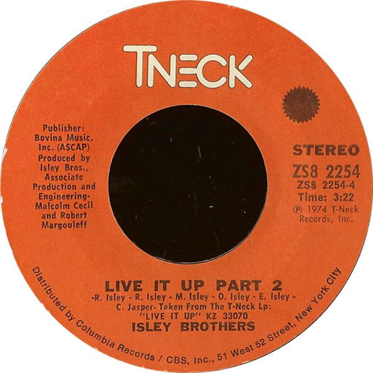 The Isley Brothers : Live It Up (7", Single, Styrene, Ter)