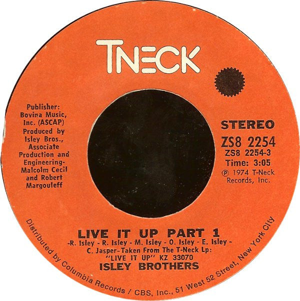 The Isley Brothers : Live It Up (7", Single, Styrene, Ter)