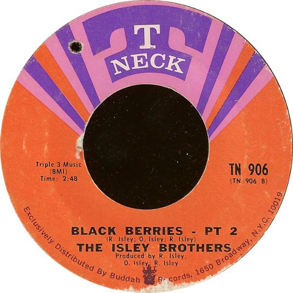 The Isley Brothers : Black Berries (7", Styrene, Pit)