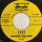 Maurice Williams & The Zodiacs : Stay / Do You Believe (7", Single)