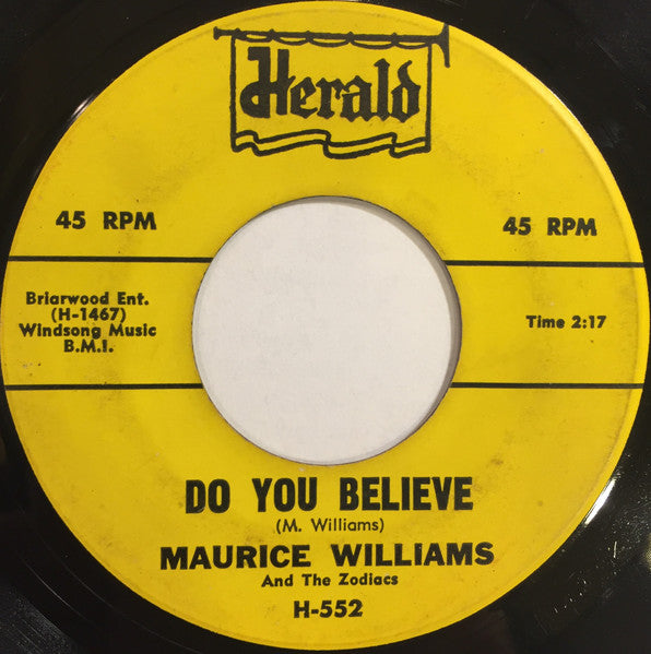 Maurice Williams & The Zodiacs : Stay / Do You Believe (7", Single)