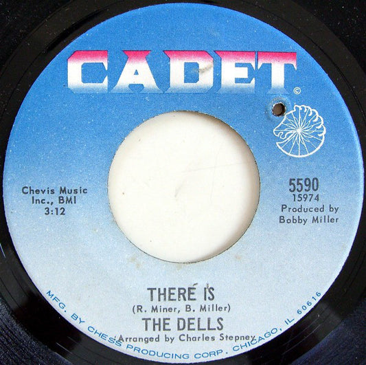 The Dells : There Is / Show Me (7", Single)