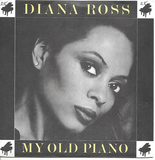 Diana Ross : My Old Piano (7", Single, Sol)