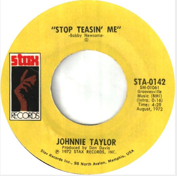 Johnnie Taylor : Stop Doggin' Me / Stop Teasin' Me (7", Single, Styrene)