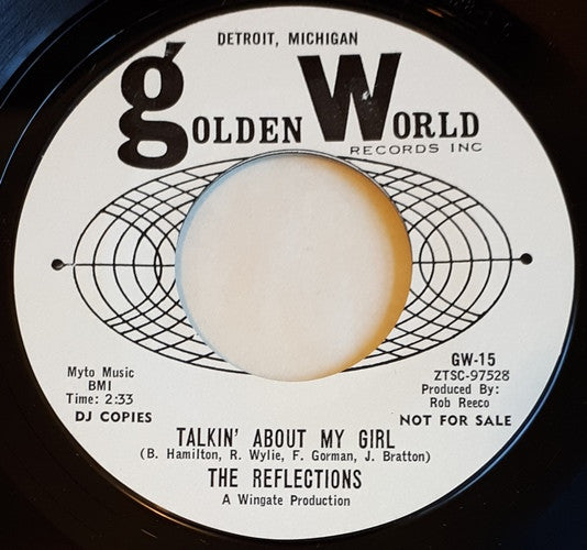 The Reflections (2) : Talkin' About My Girl (7", Single, Promo)