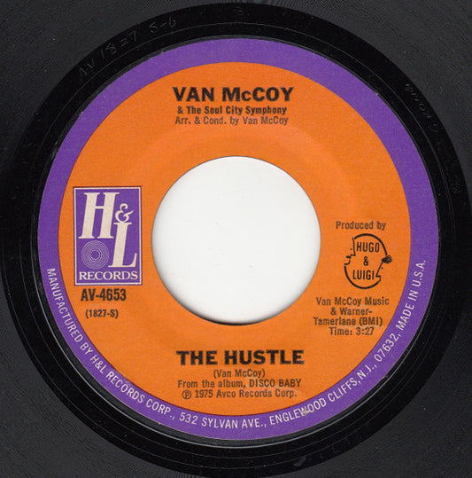 Van McCoy & The Soul City Symphony : The Hustle / Hey Girl, Come And Get It (7", Styrene, Mon)