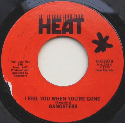 Chicago Gangsters : I Feel You When You're Gone / Smoke (7")