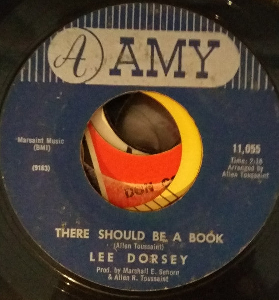 Lee Dorsey : Everything I Do Gonh Be Funky (From Now On) / There Should Be A Book (7", Mon)