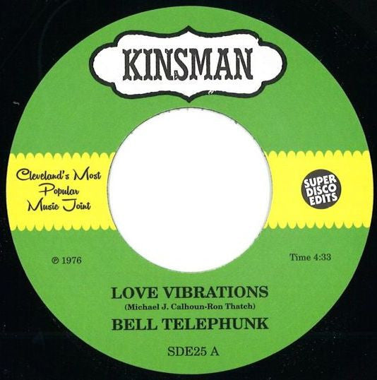 Bell Telephunk : Love Vibrations (7")