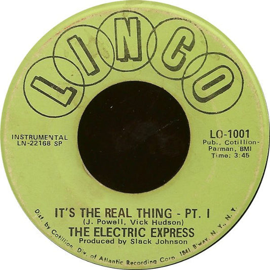 The Electric Express : It's The Real Thing (7", SP )