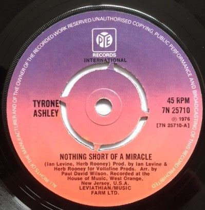 Tyrone Ashley : Nothing Short Of A Miracle (7", Single, Kno)