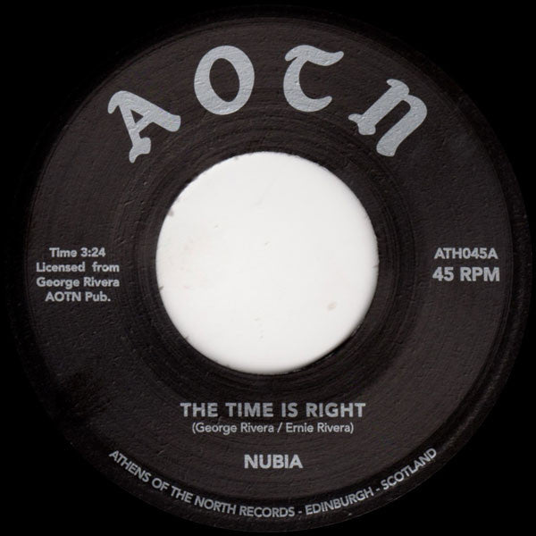 Nubia Band : The Time Is Right (7", RE)