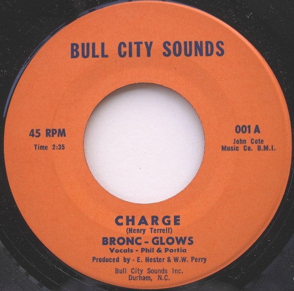 Bronc-Glows : Charge / Sandman (7")