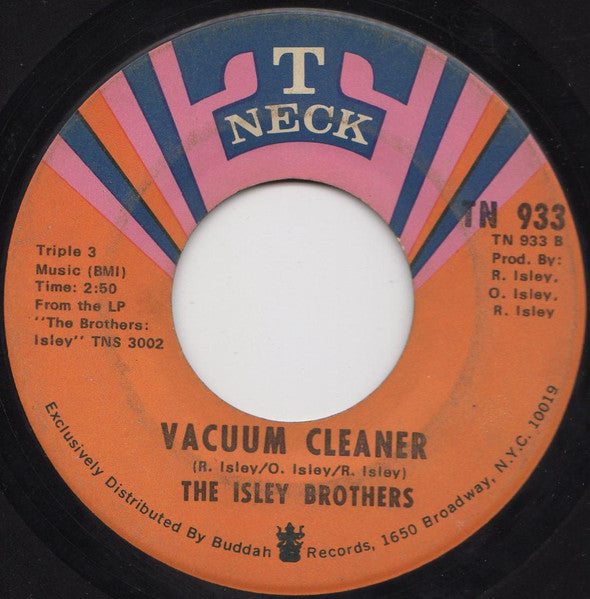 The Isley Brothers : Lay Lady Lay / Vacuum Cleaner (7", Single)