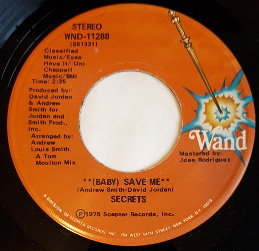 Secrets (3) : (Baby) Save Me (7", Single)