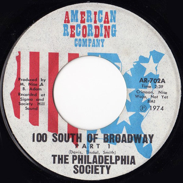 The Philadelphia Society : 100 South Of Broadway (7")