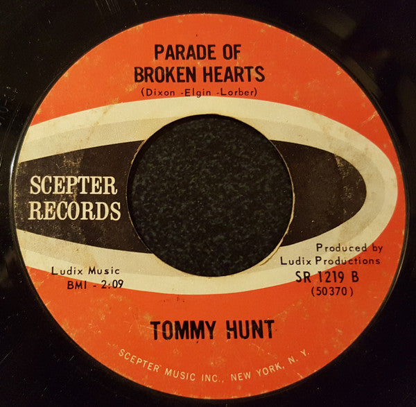 Tommy Hunt : Parade Of Broken Hearts (7", Single)