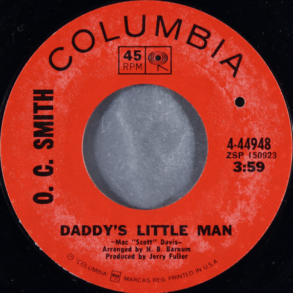 OC Smith : Daddy's Little Man / If I Leave You Now (7", Single, Mono, Styrene, Ter)