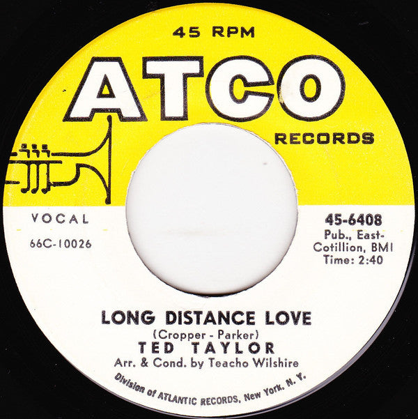 Ted Taylor : Long Distance Love / River's Invitation (7", Single)