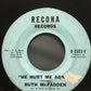 Ruth McFadden : He Hurt Me Again / It Could Be Sweet Again (7", Single, Mono)