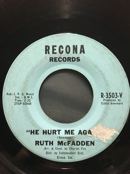 Ruth McFadden : He Hurt Me Again / It Could Be Sweet Again (7", Single, Mono)