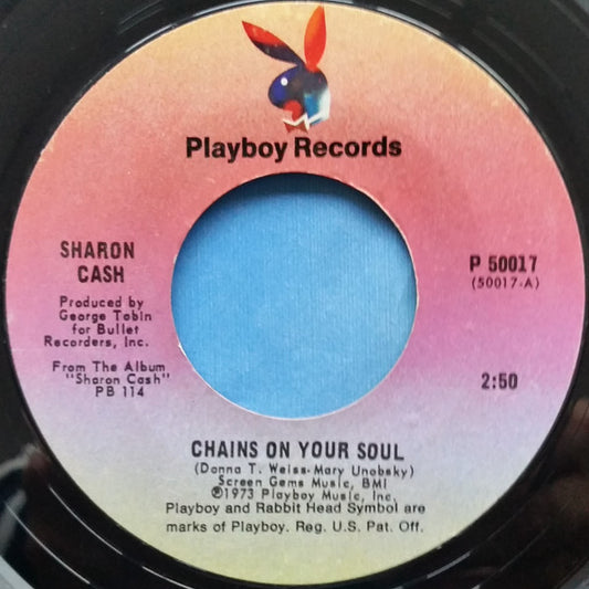 Sharon Cash : Chains On Your Soul / Gentleness (7", Single)