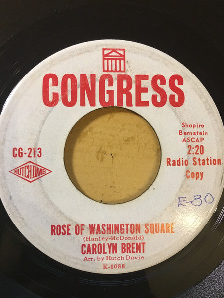 Carolyn Brent : Rose Of Washington Square / My Man (Mon Homme) (7", Single, Mono, Promo)