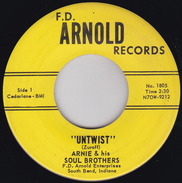 Arnie And His Soul Brothers : Untwist / Have You Had The Blues (7", Single)