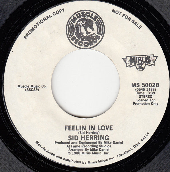 Sid Herring : Do It In The Name Of Love / Feelin In Love (7", Promo, Styrene)