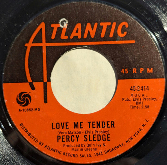 Percy Sledge : Love Me Tender / What Am I Living For (7", Single, Styrene, Mon)