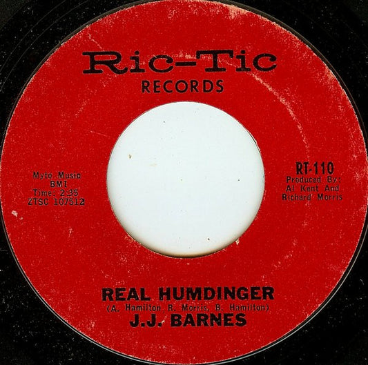 J. J. Barnes : Real Humdinger / I Ain't Gonna Do It (7", Mono, Styrene, Pit)