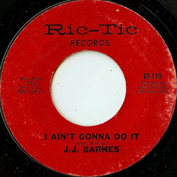 J. J. Barnes : Real Humdinger / I Ain't Gonna Do It (7", Mono, Styrene, Pit)