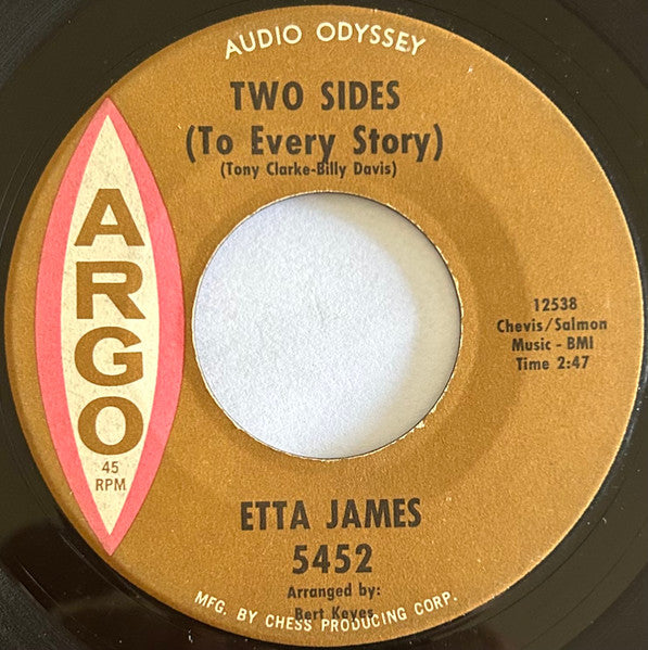 Etta James : Two Sides (To Every Story) / I Worry Bout You  (7", Single)
