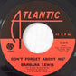 Barbara Lewis : Don't Forget About Me / It's Magic (7", Single, Styrene, Mon)