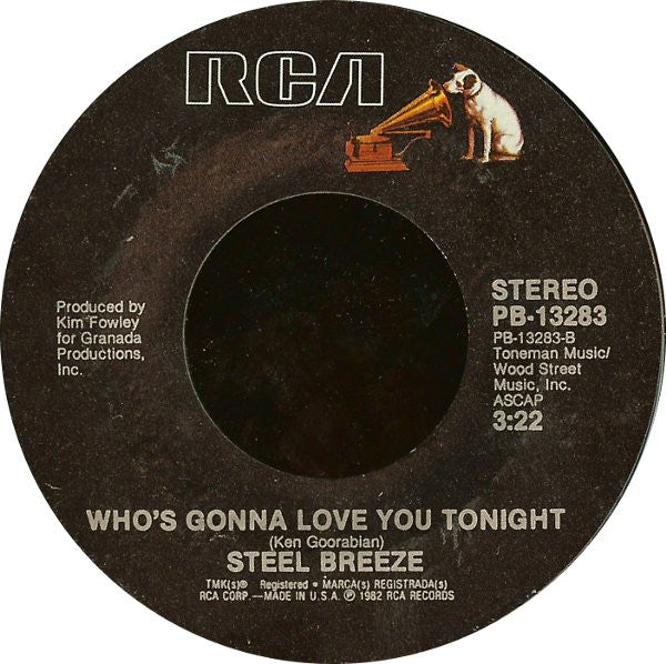 Steel Breeze : You Don't Want Me Anymore (7", Single, Styrene)