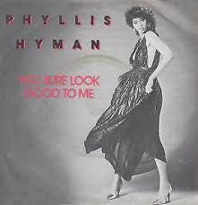 Phyllis Hyman : You Sure Look Good To Me (7", Single, Inj)