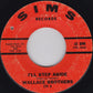 The Wallace Brothers : I'll Step Aside / Hold My Hurt For Awhile (7", Single)