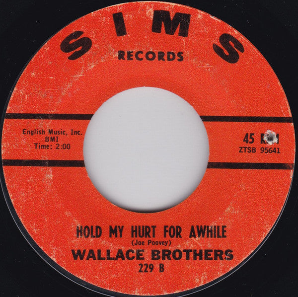 The Wallace Brothers : I'll Step Aside / Hold My Hurt For Awhile (7", Single)