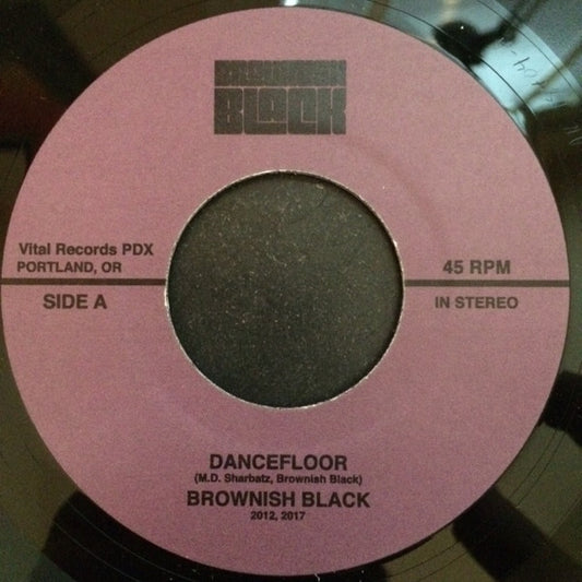 Brownish Black : Dancefloor / Again & Again (7", Single, Ltd, RP)