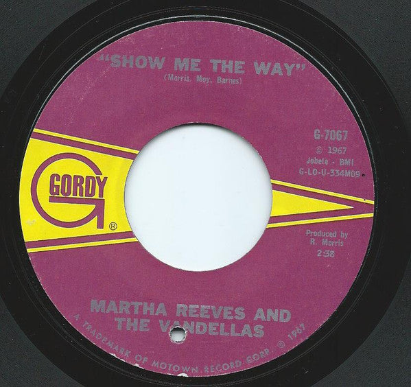 Martha Reeves And The Vandellas* : Honey Chile / Show Me The Way (7", Single, Styrene, Mon)