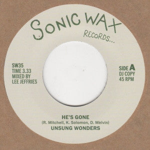 Unsung Wonders / Rice N Peas : He's Gone (7", DJ )