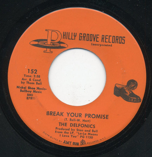 The Delfonics : Break Your Promise / Alfie (7")