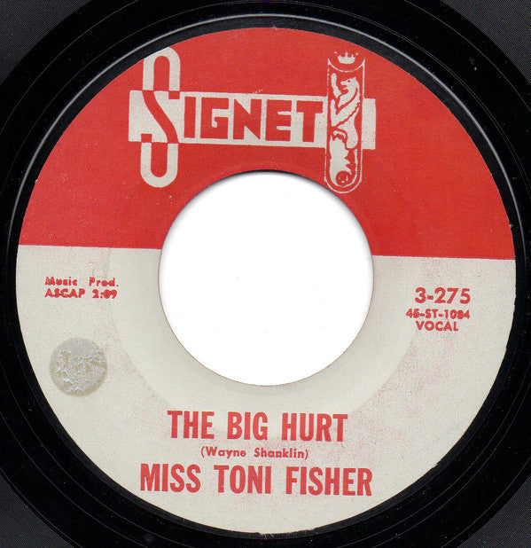 Toni Fisher : The Big Hurt / Memphis Belle (7", Single, Styrene, All)