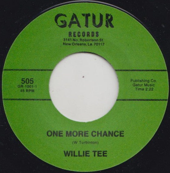 Willie Tee : One More Chance / I'm Having So Much Fun (7", Unofficial)