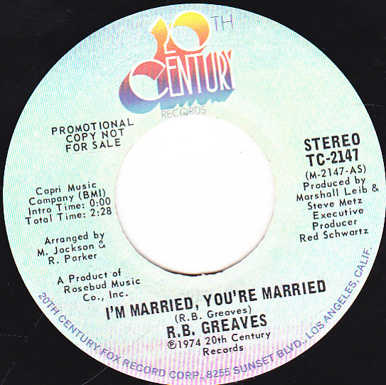 R.B. Greaves : I'm Married, You're Married  (7", Single, Mono, Promo)