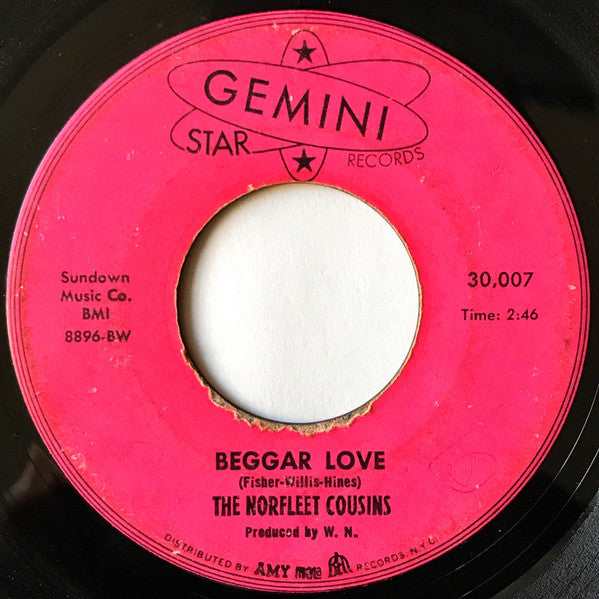 Norfleet Cousins : Beggar Love (7")