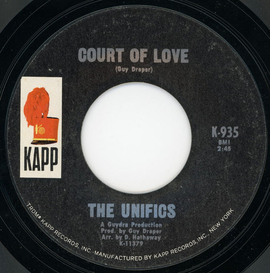 The Unifics : Court Of Love / Which One Should I Choose (7", Styrene, Ter)