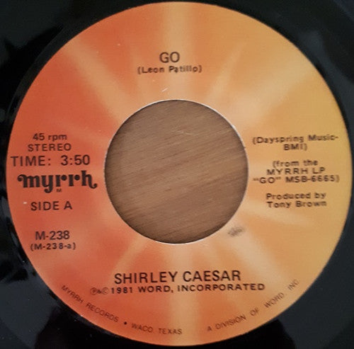 Shirley Caesar : Go (7", Single)