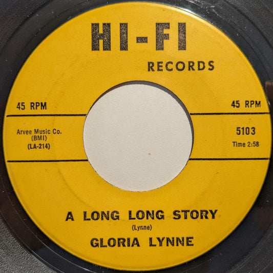 Gloria Lynne : A Long Long Story (7")